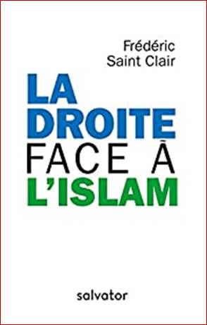 La droite face à l'Islam - Frédéric Saint Clair - Babelio